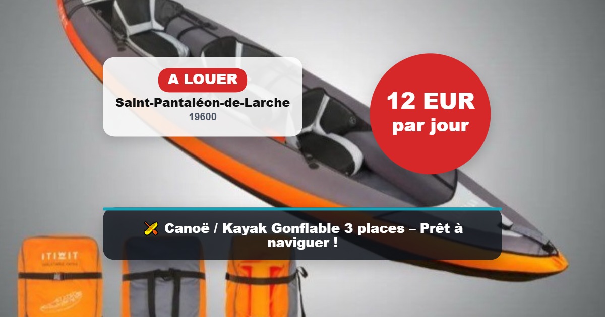 🛶 Canoë / Kayak Gonflable 3 places – Prêt à naviguer !